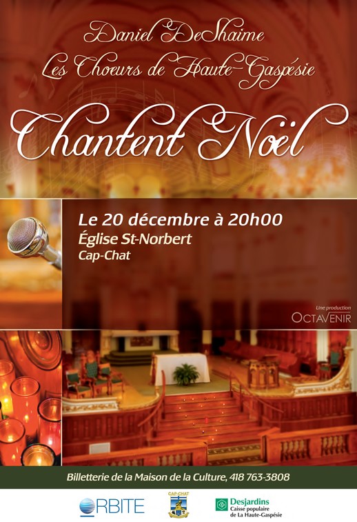 Affiche Daniel DeShaime et les Choeurs de Haute-Gaspsie Chantent Nol